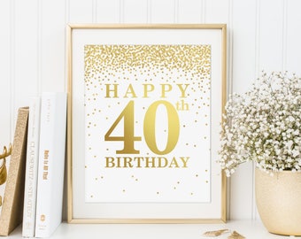 Happy 40th Birthday, Printable 40th birthday decor, 40th birthday sign, Birthday party decorations, Birthday Printable Banner, Fortieth Sign