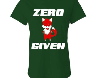 ZERO (FOX) GIVEN - Ladies Babydoll T-shirt