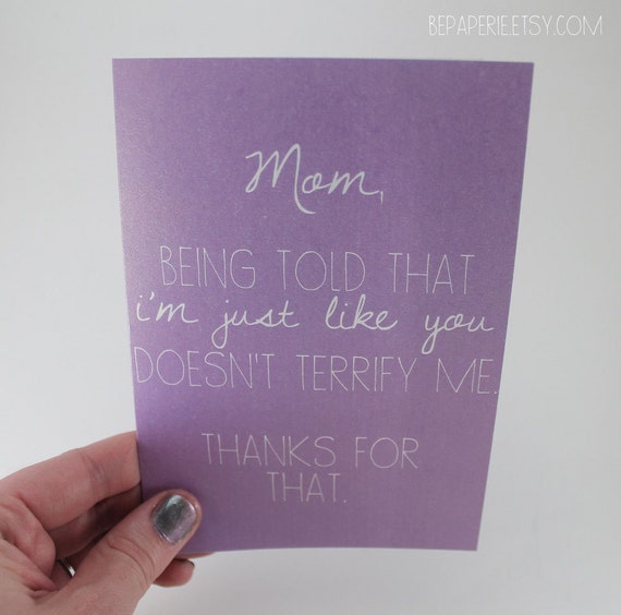 Mom Card Mother's Day Card Mom Birthday Card Funny