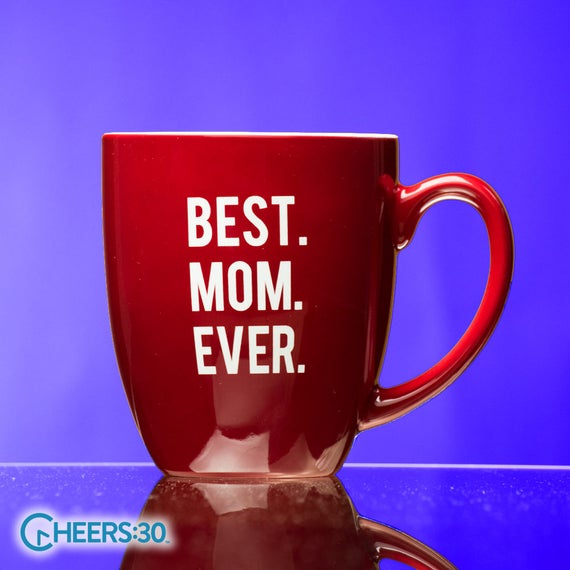 Best Mom Ever Mug Red 16 Oz Bistro Coffee Cup