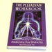 The Pleiadian Workbook Awakening Your Divine Ka by Amorah Quan Yin