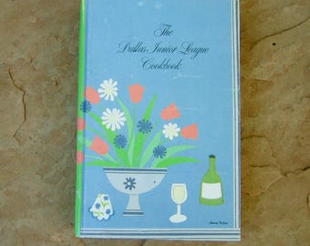 The Dallas Junior League Cookbook, 1978 Vintage Cookbook