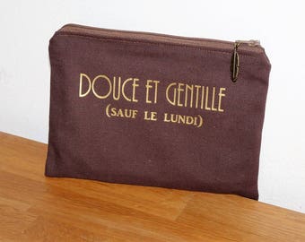 message Kit "Gentle and kind except Mondays" - clutch bag/makeup/keys-brown/gold