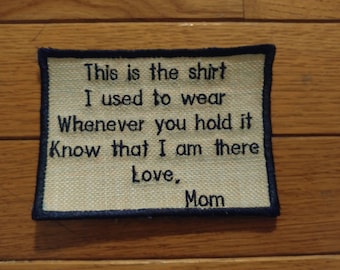 Memory Pillow Applique Patch Shirt I Used to Wear Poem Mom, Dad, Grandma, Grandpa, Personlized Unique One of a Kind
