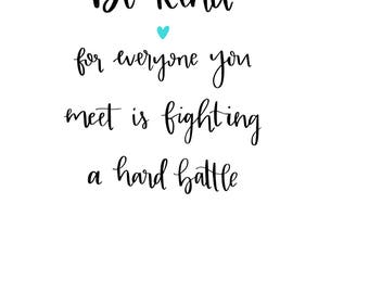 Be Kind Print - Digital Download