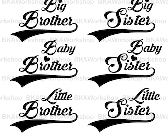 Big brother, Sister svg - Baby brother, sister svg - Little brother, sister digital clipart for Design or more, files download svg, png, dxf