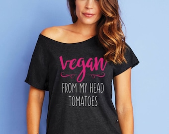Vegan From My Head Tomatoes Dolman Top Vegetarian Shirt Off The Shoulder Tee Dolman Sleeve T-Shirt