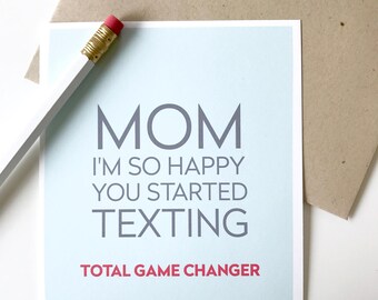 Happy Mothers Day Card. Mom texting card. Funny Mothers Day Card for mom. Mom texting.