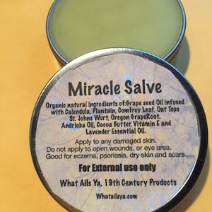 Miracle Salve - What Ails Ya - 2 Oz - Special Price - 100% Organic Oils and all Natural Herbs
