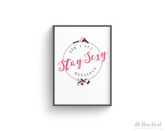 My Favorite Murder Podcast Printable Art | Stay Sexy Don't Get Murdered Download | Murderino True Crime Dorm Decor Gift Weapons Pink Peonies