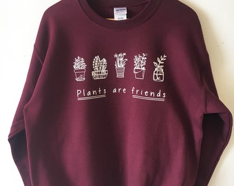 Plants are Friends Sweatshirt sweater High Quality SCREEN PRINT Retail Quality Soft unisex Sizes Global Ship Vegan sweater plants trees