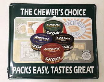 Vintage Skoal Chewer's Choice Metal Signage (1991)