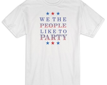 We The People, Party, 4th of July, Custom Shirt, Independence Day, Patriotic, America, Red White and Blue, Stars --62064-AS36-606