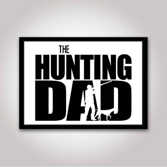 Download Items similar to The Hunting Dad SVG • Silhouette Cameo • Cricut • Cut File • hunting svg ...