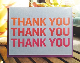 Thank You - Triple thanks - Gratitude - neon - letterpress card - letterpress thank you - typography