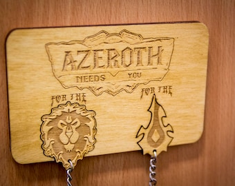 World of Warcraft Inspired "Azeroth Needs You" Lasercut & engraved keyring and wall mount