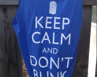 Keep Calm and Don't Blink T-Shirt Bag Recycled Clothing
