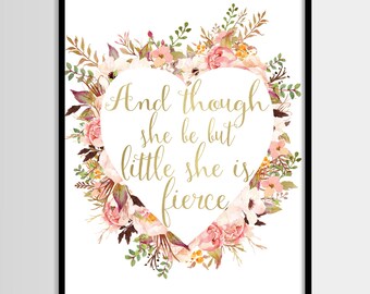 And though she be but little, Gold foil print, Baby girl art, Nursery art, Kids, Printable Art, Children, Digital art, Instant Download 8x10