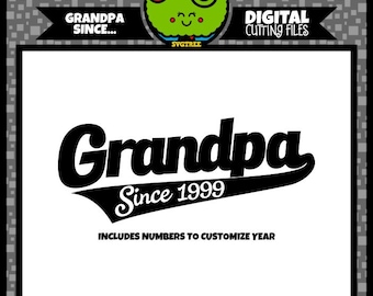 Father's Day svg Grandpa svg Grandpa Since svg Fathers Day svg File for Cricut Silhouette File Grandfather svg svg file