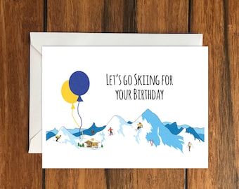 Let's go Skiing for your Birthday Blank greeting card, Holiday Card, Gift Idea A6
