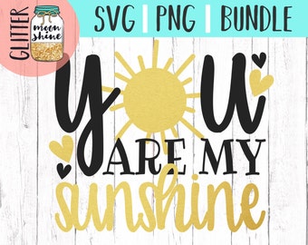 You Are My Sunshine svg and png Files for Cutting Machines Cameo Cricut, Girly svg, Baby svg, Toddler svg, Sun svg, Cute SVG, Heart svg