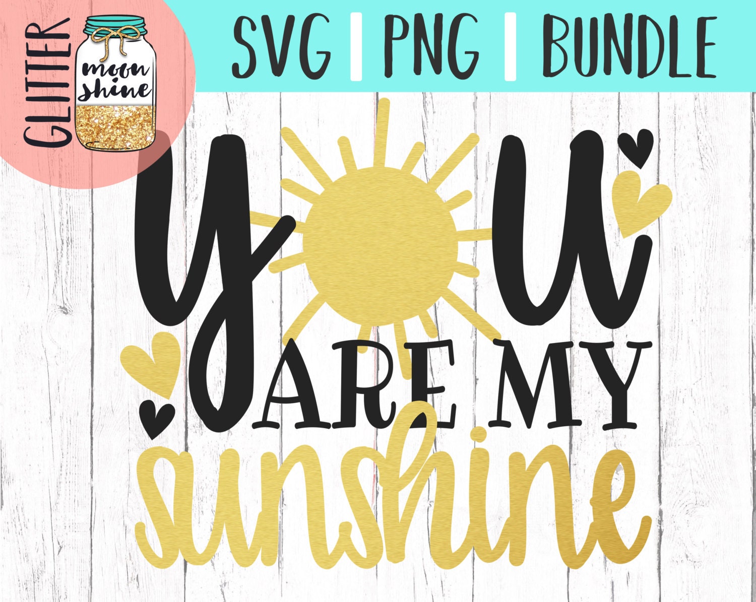 Download You Are My Sunshine svg and png Files for Cutting Machines