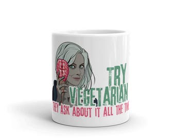 Try Vegetarian They Ask About It All The Time iZombie Parody Mug