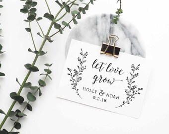 Let Love Grow Stamp - Wedding Favor Stamp - Seed Packet Favor Stamp- Seed Bag Favors - Custom Wedding Stamp- Custom Wreath Stamp- Tag Stamp