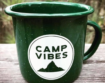 Camp Vibes, Custom Enamel Mug, Custom Enamel Cup, Enamel mug, Camping Mug, Camping Cup, Backpacking, Outdoors, Personalized Mug
