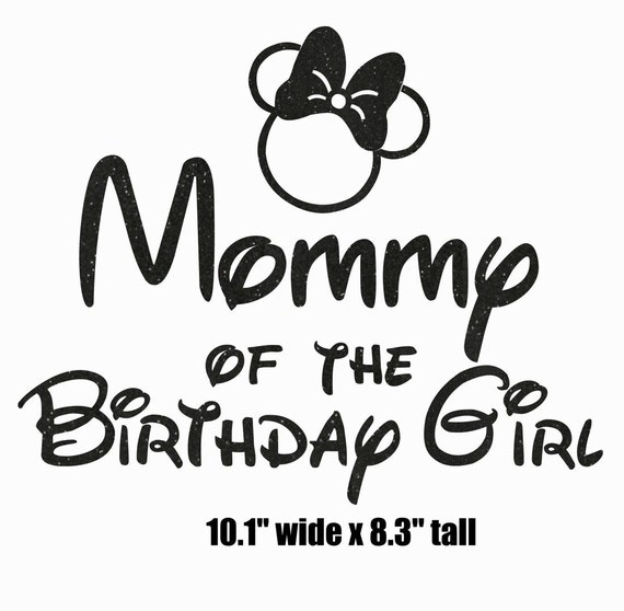 Download Minnie Mouse Mommy of the Birthday girl iron on glitter ...