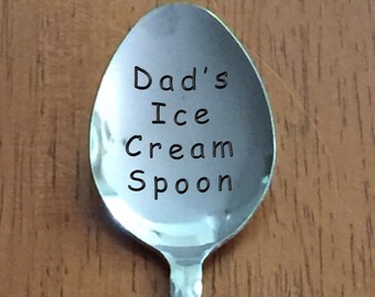 Personalized Stamped Dad's Ice Cream Spoon unique foodie gift, Gifts for Fathers Grandpas stamped flatware Select teaspoon or tablespoon