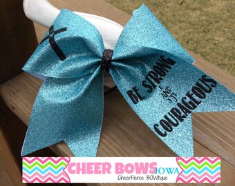 Be Strong & Courageous Bow