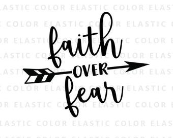Faith over fear svg file - faith handwritten digital file - fith over fear design and cut file svg, png, dxf, eps