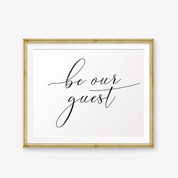 Be our guest Guest Room printable Welcome Sign Bedroom