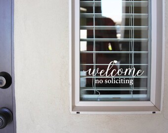 Welcome No Soliciting - Sign Vinyl Decal Sticker v2