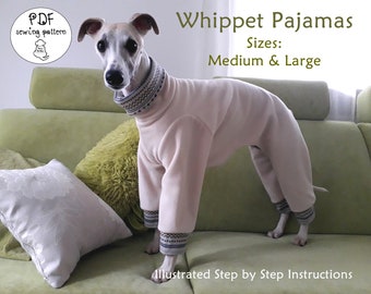 Whippet Pajamas Sewing Pattern - sizes Medium and Large/ Greyhound Pajamas PDF Pattern / DIY Dog Pajamas E-book / How To Sew Dog Pajamas
