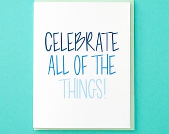 Holiday Card Set. Celebrate All of the Things! Christmas Card. All Holiday Cards. Hand Lettered Christmas. Set of Christmas Cards