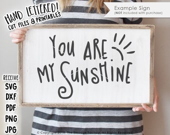 You Are My Sunshine • Vector • Handwritten Silhouette Calligraphy SVG Cutting File • pdf • dxf • png • Instant Download • DIY Sign Making