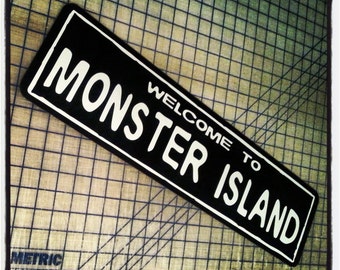 Welcome to Monster Island Sign (Godzilla)