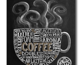 Coffee Art, Coffee Kitchen Art, Chalkboard Sign, Chalk Art, Kitchen Chalkboard, Coffee Lover, Subway Art, Kitchen Print, Kitchen Decor