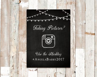 Taking Pictures? Instagram Hashtag Graphic Chalkboard Sign - Weddings - 6"x8" - PRINTABLE