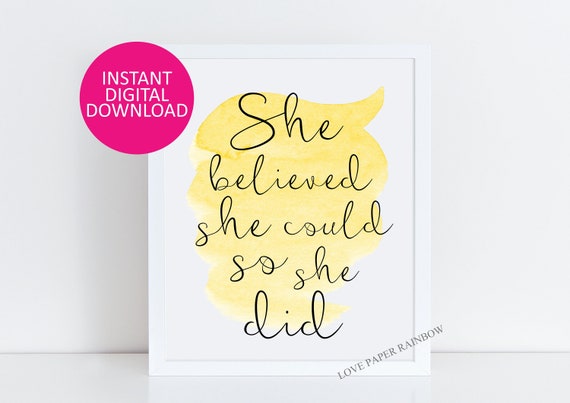 she believed she could so she did, yellow nursery wall art, nursery print, motivational print, motivational quote, gift for her, graduation