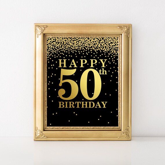 50th Birthday Party Happy 50th Birthday Print Gold and Black