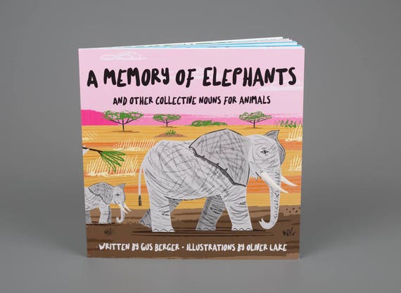 A Memory Of Elephants and Other Collective Nouns For Animals - Signed Children's Book
