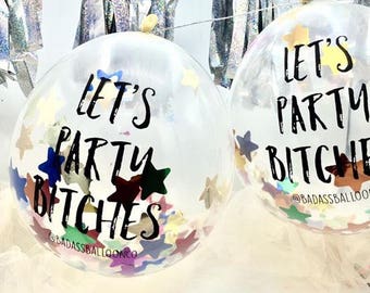 Helium Free Balloon Banner Bachelorette Party Decor. "Let's Party Bitches". Bunting. Badass Balloons. 1