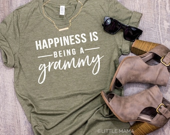 Happiness is Being A Grammy © | Grandma Shirt | Shirt for Grammy | Women's T Shirt | Trendy Tees | Grammy Gift | Granny, Nana, Grammy