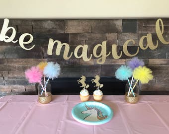 Unicorn banner, Be Magical Banner, Believe in Unicorns, Born to sparkle, Unicorn birthday, Unicorn Party,Unicorns, Unicorn decoration