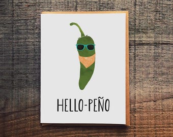 Hello-peño - Jalapeño - Funny Hello Card - pun card - food card - hello card -
