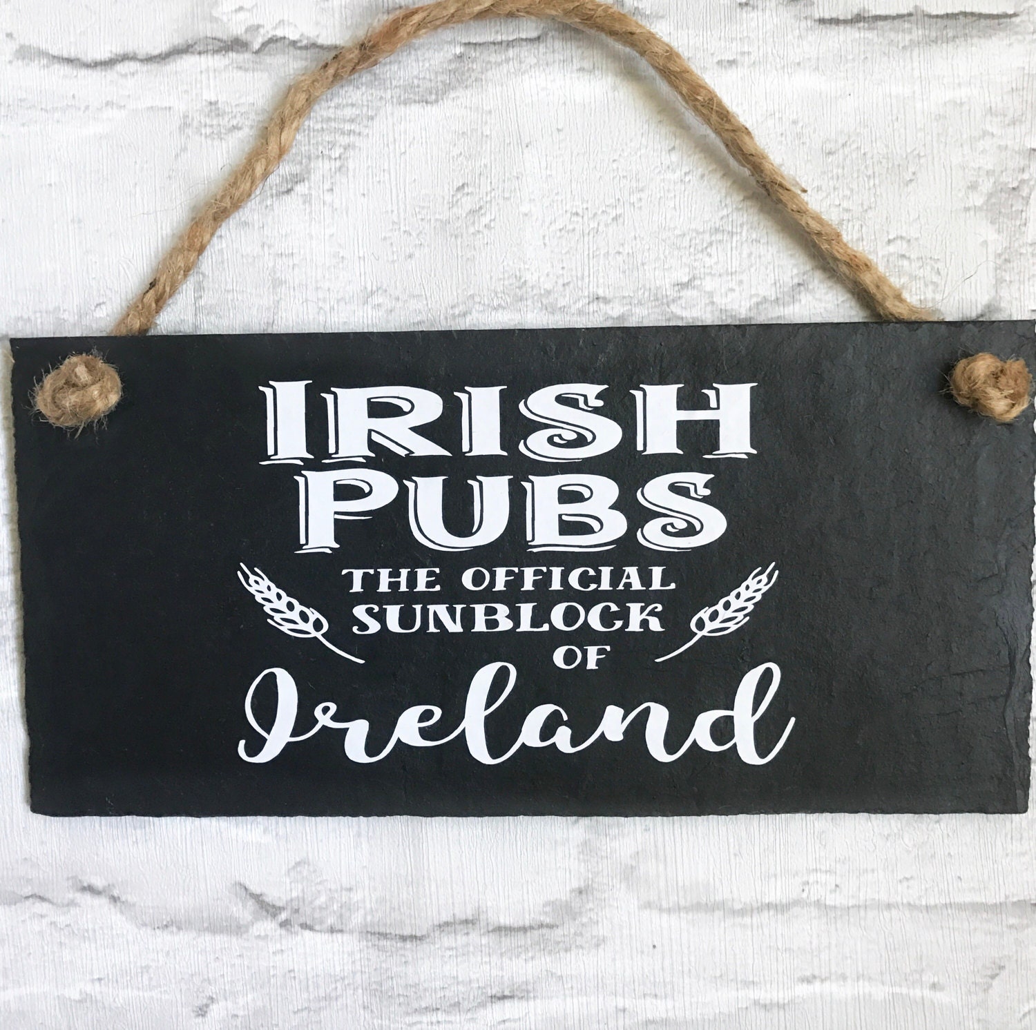 Irish pub sign. Irish funny sign. Irish funny quote. Irish