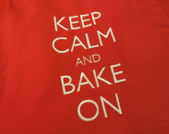 Embroidered Apron - Keep Calm and Bake On!